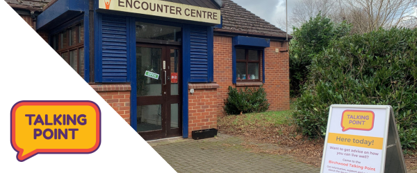 Birchwood Encounter Centre with the Talking Point logo in front